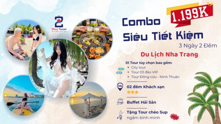 combo siêu tiết kiệm 3 ngày 2 đêm du lịch Nha Trang của nhà 2Day Travel